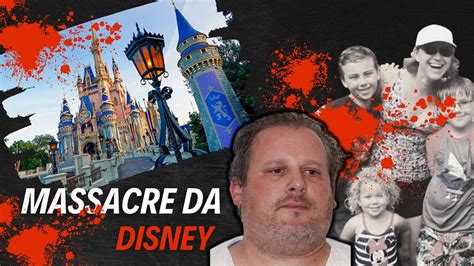 O Caso Da Fam Lia Todt O Massacre Da Disney Youtube