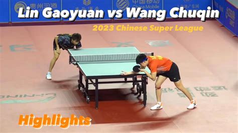 What a COMEBACK Wang Chuqin 王楚钦 vs Lin Gaoyuan 林高远 2023 Chinese