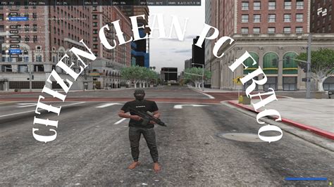 CITIZEN LEVE E CLEAN PARA FIVEM OTIMIZADA PARA GANHAR FPS NO PC FRACO