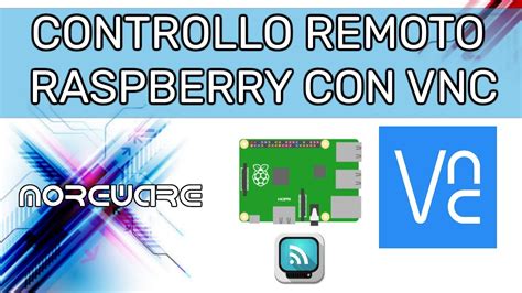 Come Controllare Raspberry Pi Da Remoto Con Vnc Youtube