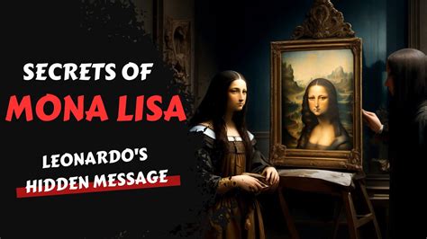 Mona Lisa Secrets | Mystery of Mona Lisa | Vinci's Secret Message ...