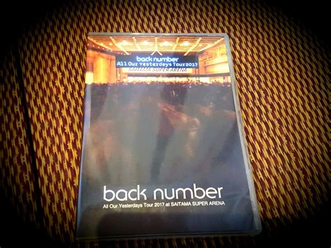 Back Number All Our Yesterdays Tour At Saitama Super Arena Dvd