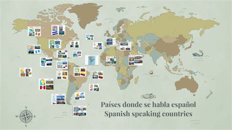 Map Of Spanish Speaking Countries By Veredas De Nieves On Prezi