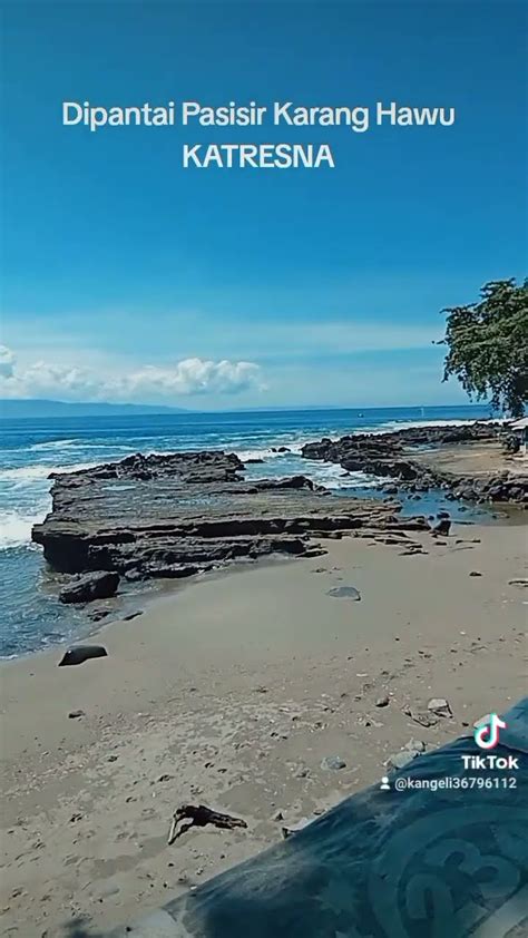 PANTAI PRSISIR PALABUHAN RATU KARANG HAU JAWABARAT YouTube