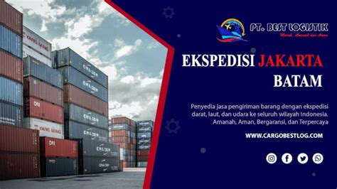 Ekspedisi Jakarta Batam Harga Murah Terpercaya