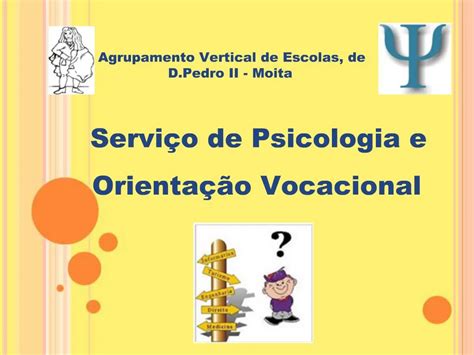 Ppt Servi O De Psicologia E Orienta O Vocacional Powerpoint