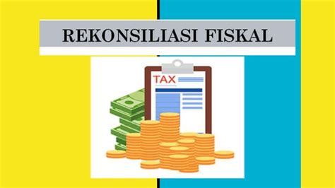 Rekonsiliasi Fiskal 1 Pptx