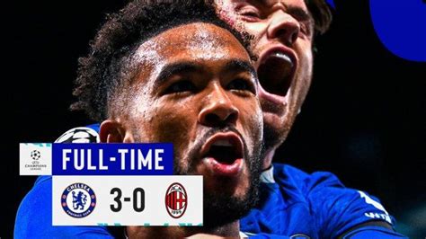 Hasil Chelsea Vs Ac Milan Wesley Fofana Aubameyang Reece James Cetak