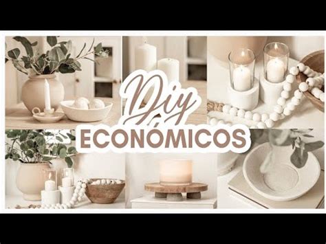 DIYS FÁCILES y CON POCO PRESUPUESTO IDEAS ELEGANTES y ECONÓMICAS