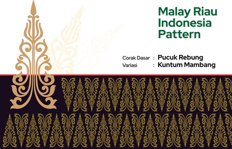 Pattern Malay Riau Batik Songket Tenun Weaving Corak Motif Pucuk Rebung Kuntum Mambang Melayu