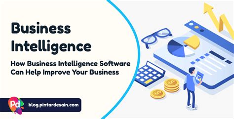 How Business Intelligence Tools Can Benefit Your Business