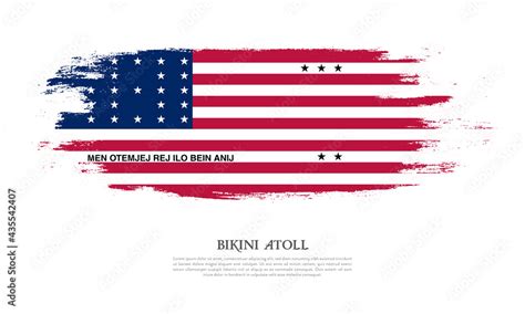 Bikini Atoll Flag Brush Concept Flag Of Bikini Atoll Grunge Style