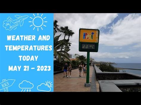 Gran CanariaWEATHER AND TEMPERATURES TODAY MAY 21 2023 YouTube