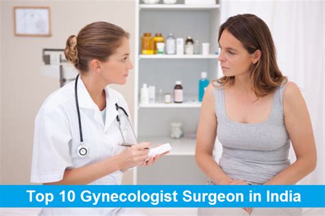 Top 10 Gynecologist Surgeons In India Best Gynecologists In India