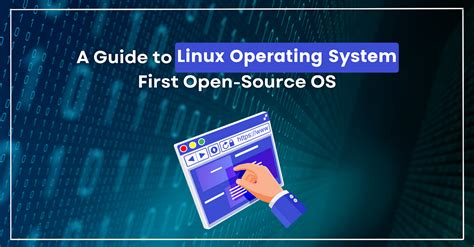 A Guide To Linux Operating System First Open Source Os By Shriyansh