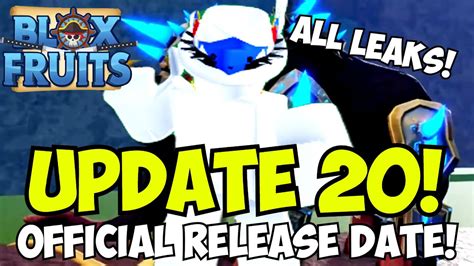 Blox Fruits Update 20 Release Date And All New Fruits And Leaks Youtube