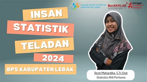 Insan Statistik Teladan Resti Mahardika Bps Kabupaten Lebak