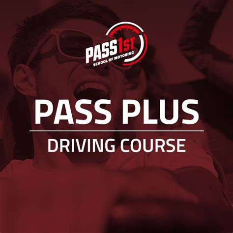 Pass Plus Driving Course Pass 1st School Of Motoring