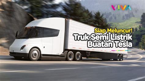 Konsumen Pertama Yang Cicipi Truk Semi Listrik Pertama Tesla Youtube