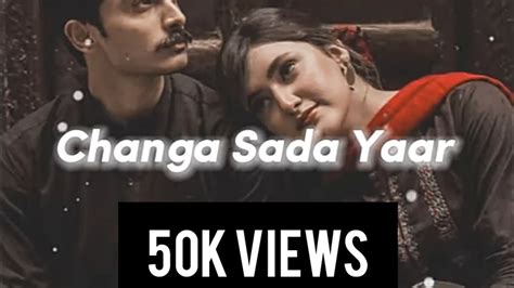 Changa Sada Yaar En Tu Slowed Reverb Saraiki Song Youtube