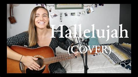 Leonard Cohen Hallelujah Cover Youtube