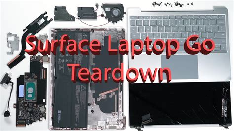 Microsoft Surface Laptop Go Full Disassembly Teardown Guide Youtube