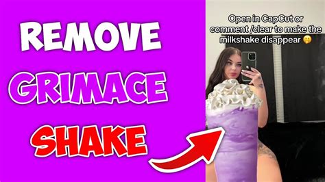 How To Remove Grimace Shake Capcut YouTube