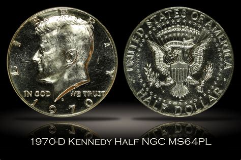 Michael Kittle Rare Coins 1970 D Kennedy Half Dollar Ngc Ms64pl