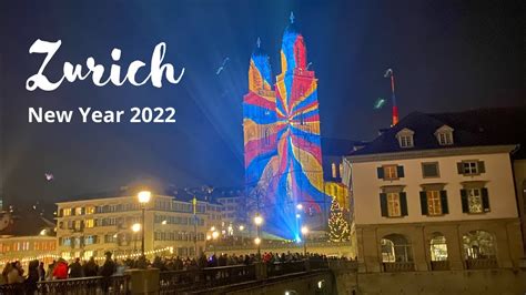 2022 New Year In Zurich Switzerland 🇨🇭 Youtube