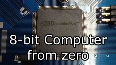 Eightzero Building An 8 Bit Computer From Zero Youtube