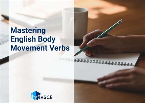 Essential English Verbs Of Body Movement Your Ultimate Guide To