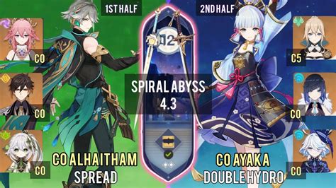 C0 Alhaitham Spread C0 Ayaka Double Hydro Spiral Abyss 4 3 Floor 12