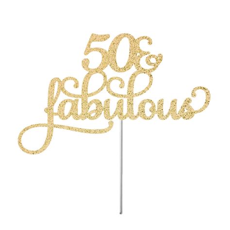 Any Age Topper 50 And Fabulous Cake Topper Birthday Glitter Cake Topper