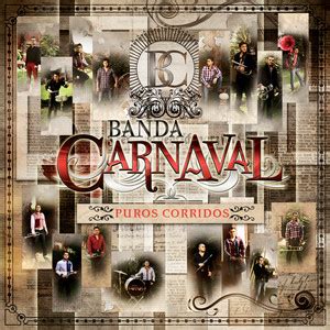 Corridos banda carnaval playlist by Aldo Ortiz Díaz Spotify