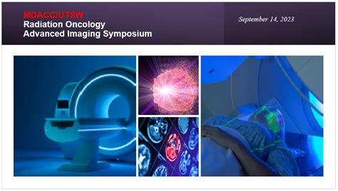 Radiation Oncology Advanced Imaging Symposium Mda Continuing