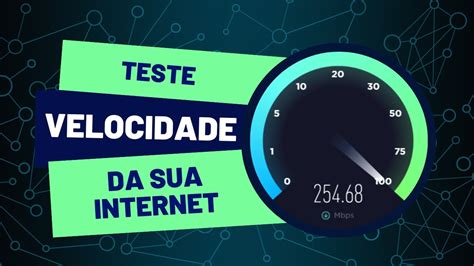 Como Testar Velocidade Da Internet