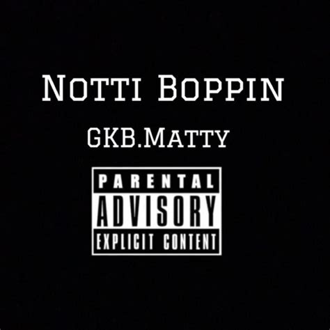 Stream MattyB2Messy - Notti Boppin by MattyB2Messy | Listen online for free on SoundCloud