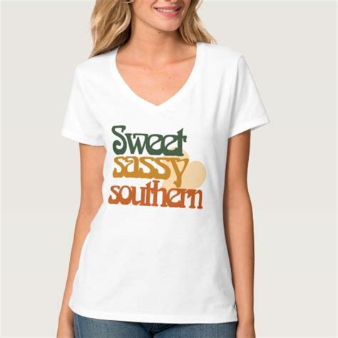 Sweet Sassy Southern T Shirts Zazzle