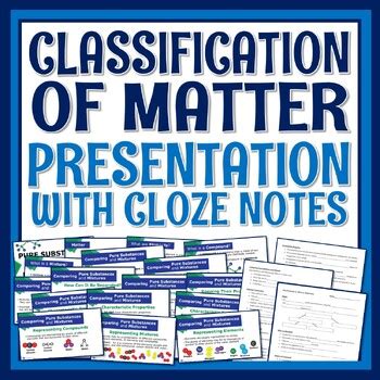 Classification Of Matter Notes With Cloze Sheet In Powerpoint And