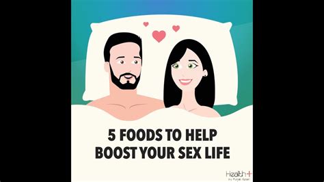 5 Foods To Help Boost Your Sex Life YouTube