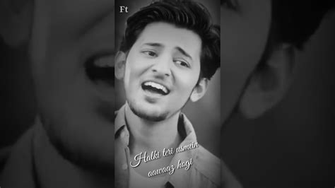 Tu Dua Hai Darshan Raval Whatsapp Status Video Youtube