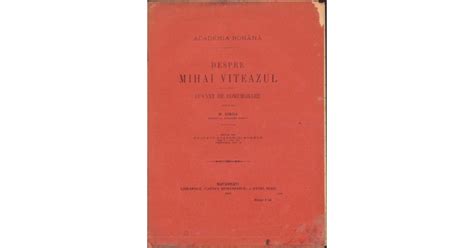 Hst C Despre Mihai Viteazul Nicolae Iorga Arhiva Okazii Ro