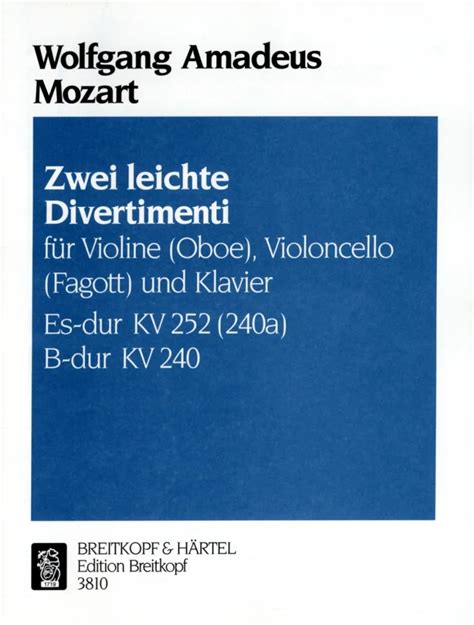 2 Divertimenti KV 252 KV 240 Von Wolfgang Amadeus Mozart Im Stretta