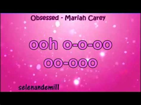 Obsessed Mariah Carey Lyrics YouTube