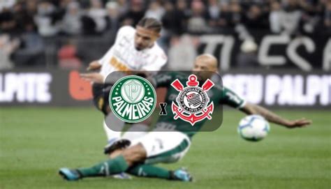 Palmeiras X Corinthians Ao Vivo Onde Assistir A Final Do Paulistão