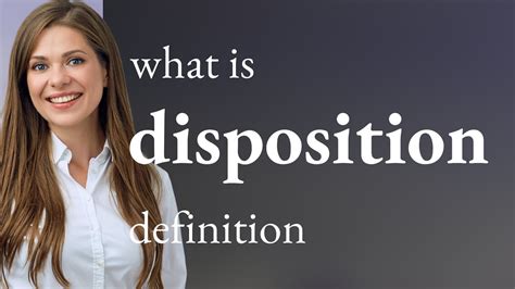 Disposition Definition Of DISPOSITION YouTube