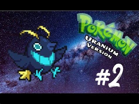 Pokémon Uranium Capitulo 2 Camino a Pueblo Kevlar YouTube