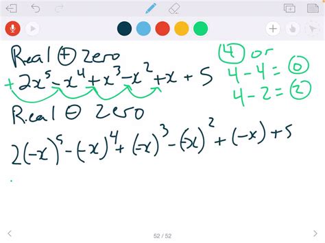 Solved Use Descartes Rule Of Signs To Determine The Possible Number Of Positive Real Zeros And