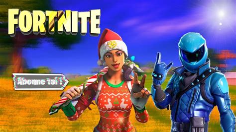 Live Fortnite Partie Perso Je Joue Avec Les Abonn S En Section Et