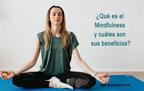 Curso mindfulness online Qué es el Mindfulness y sus beneficios